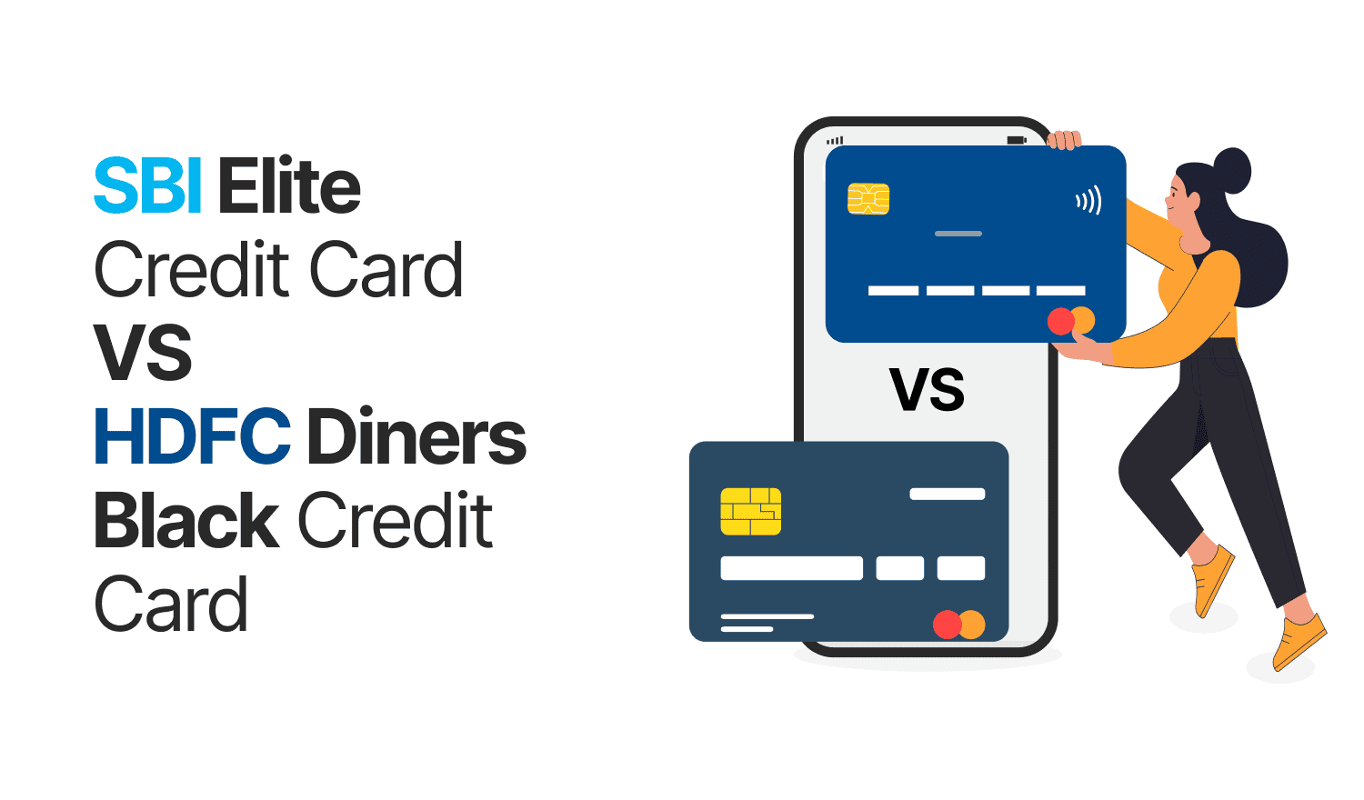 SBI Elite Card vs HDFC Diners Black